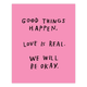 Illustration for article titled Good things post